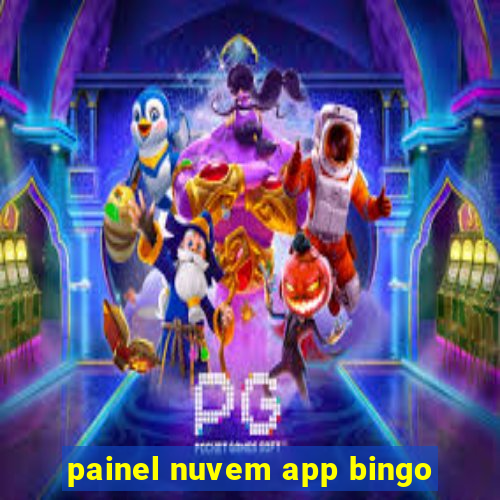 painel nuvem app bingo