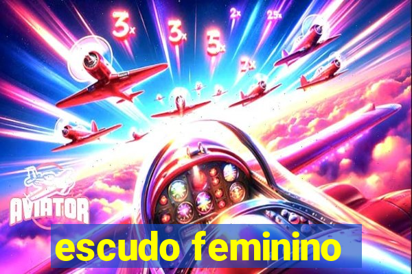 escudo feminino