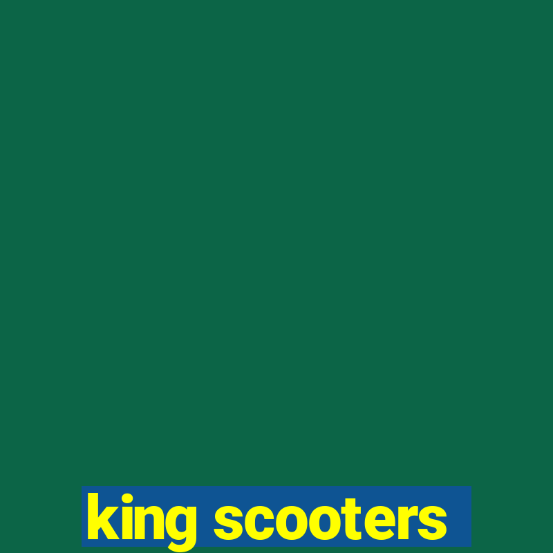 king scooters