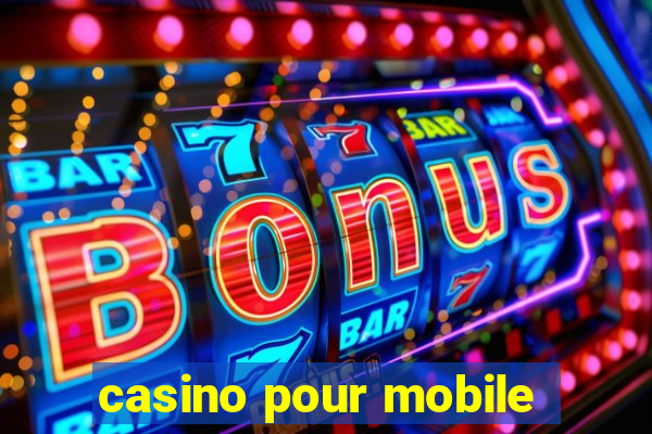 casino pour mobile