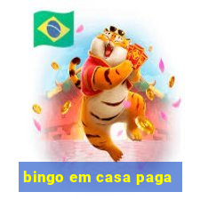 bingo em casa paga