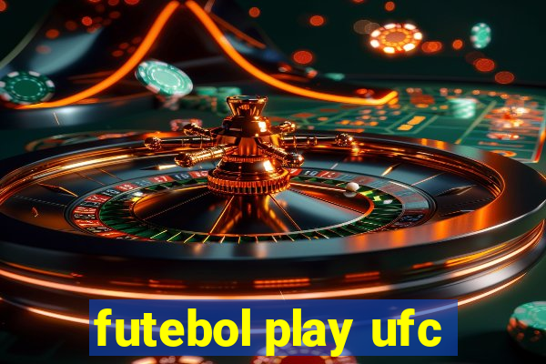 futebol play ufc