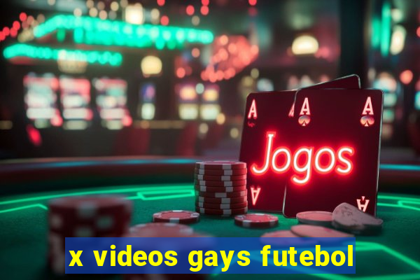 x videos gays futebol