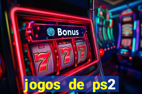 jogos de ps2 formato iso