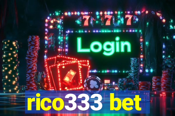 rico333 bet