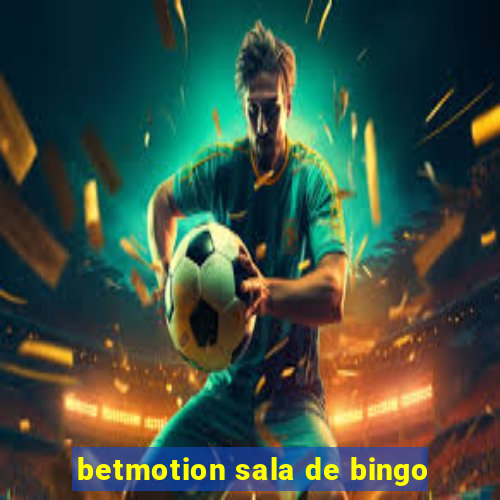 betmotion sala de bingo