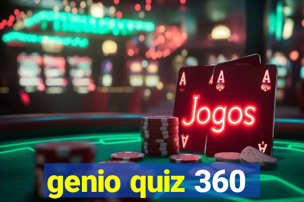 genio quiz 360