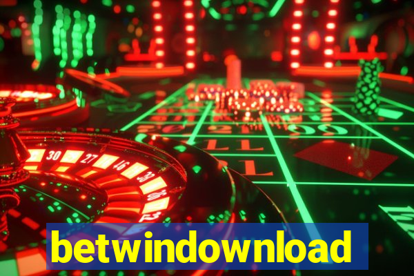 betwindownload