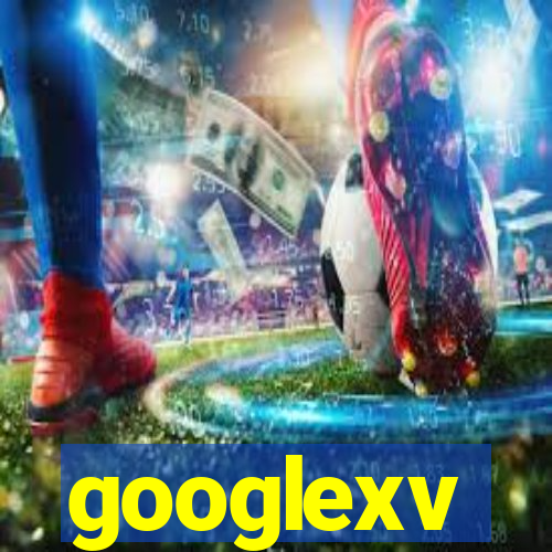 googlexv