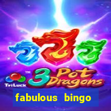 fabulous bingo contact number