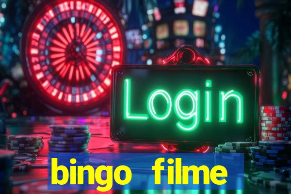 bingo filme completo dublado