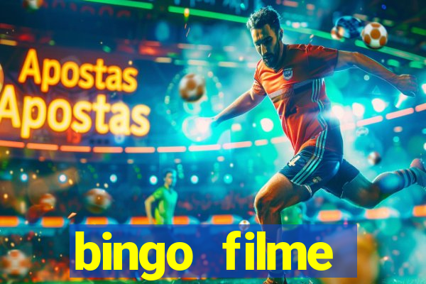 bingo filme completo dublado