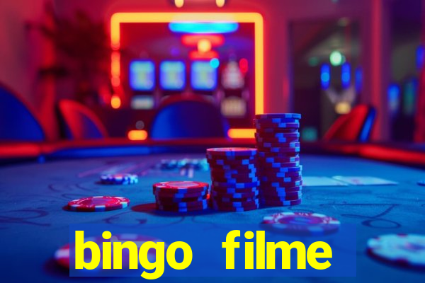 bingo filme completo dublado