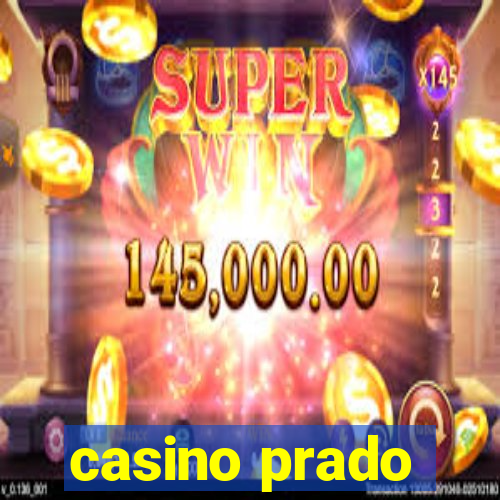 casino prado