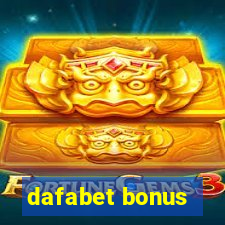 dafabet bonus