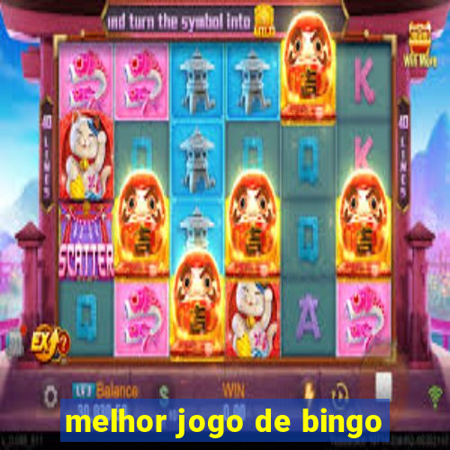 melhor jogo de bingo