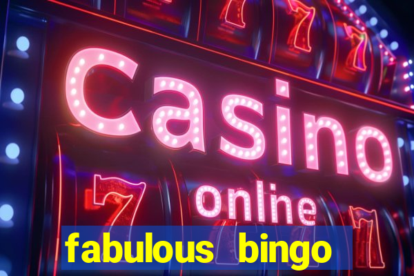 fabulous bingo bonus code