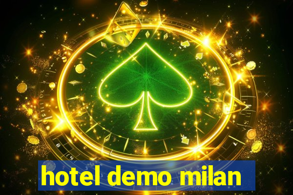 hotel demo milan