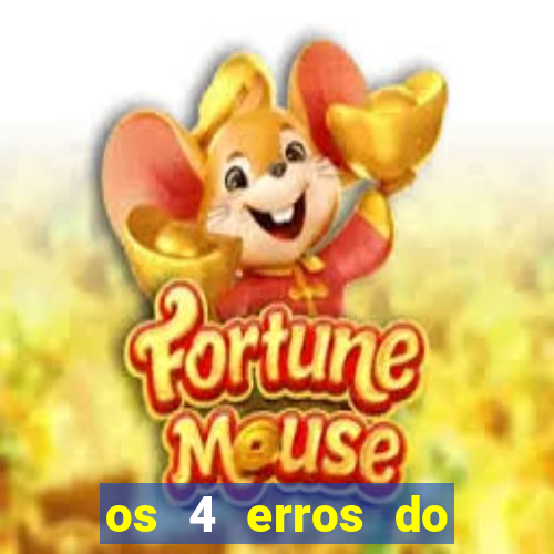 os 4 erros do jovem rico