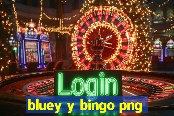 bluey y bingo png