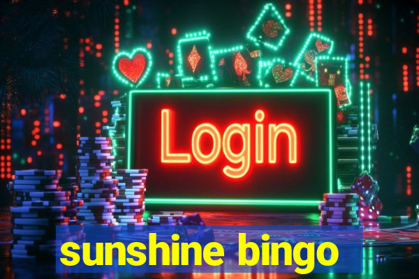 sunshine bingo