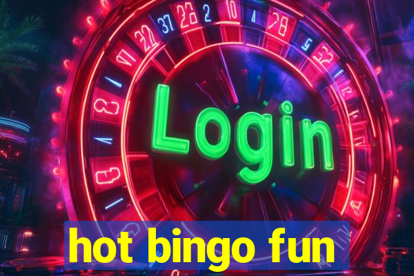 hot bingo fun