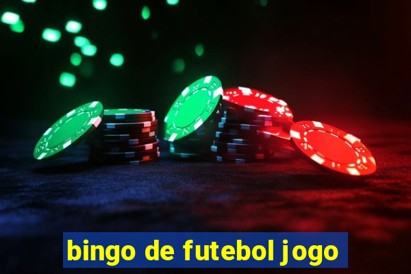 bingo de futebol jogo