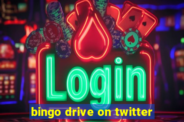 bingo drive on twitter