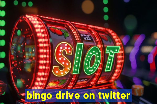 bingo drive on twitter