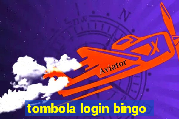 tombola login bingo