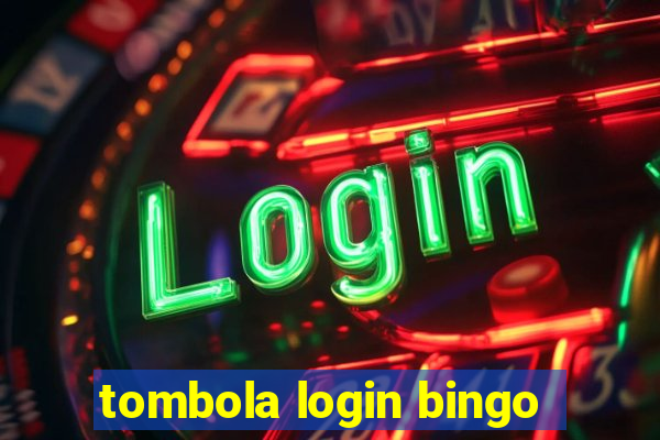 tombola login bingo