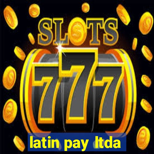 latin pay ltda