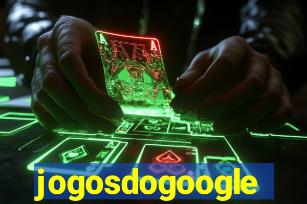 jogosdogoogle