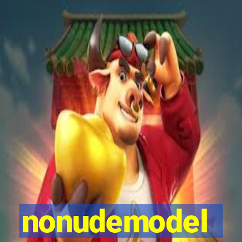 nonudemodel