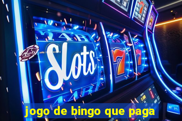 jogo de bingo que paga