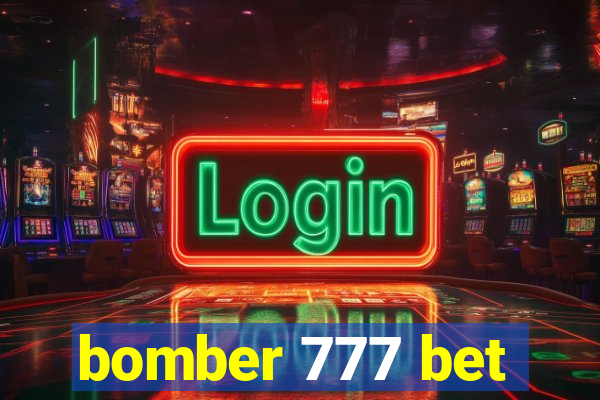 bomber 777 bet