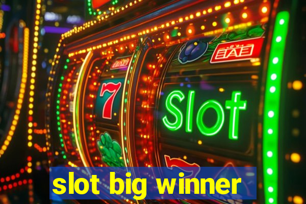 slot big winner