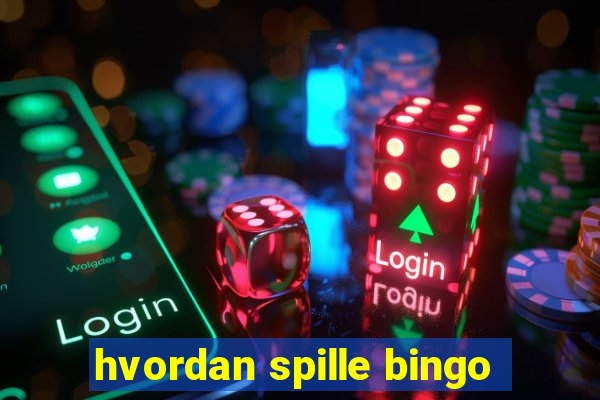 hvordan spille bingo