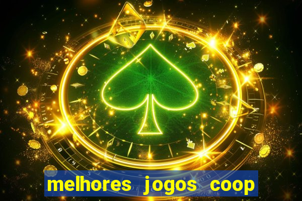 melhores jogos coop local pc