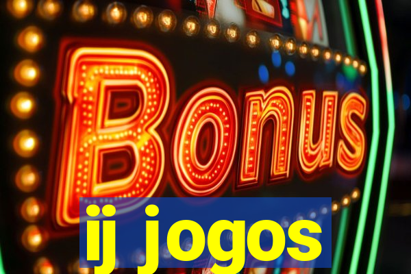 ij jogos