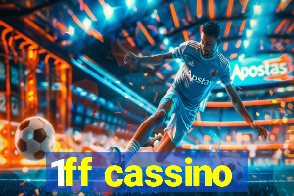 1ff cassino