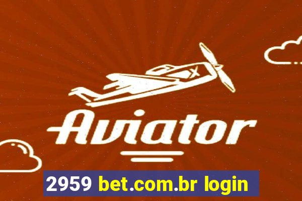 2959 bet.com.br login