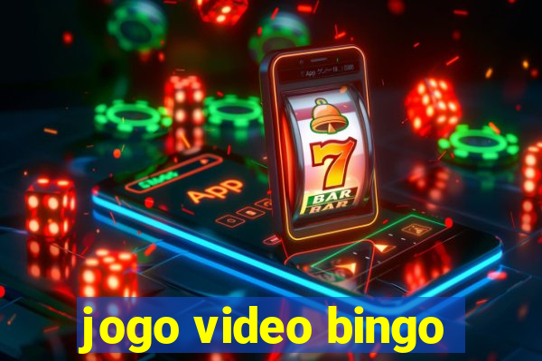 jogo video bingo