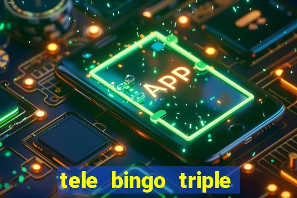 tele bingo triple resultado de hoy