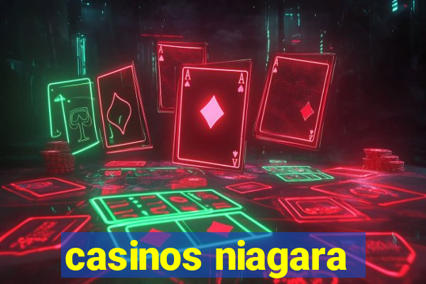 casinos niagara