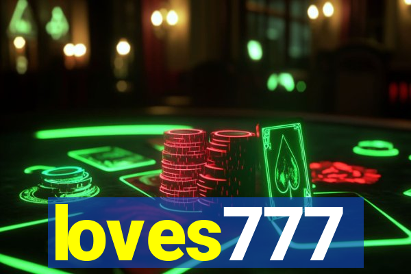 loves777