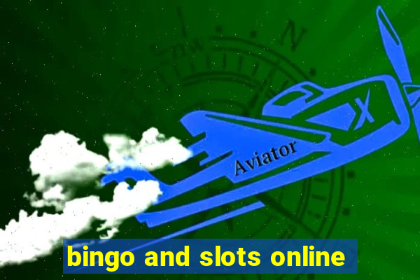 bingo and slots online