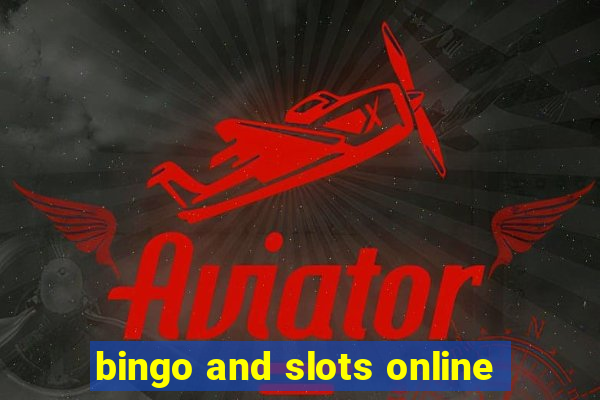 bingo and slots online