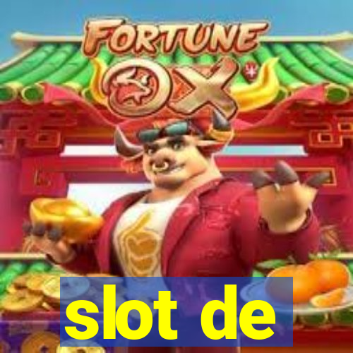 slot de