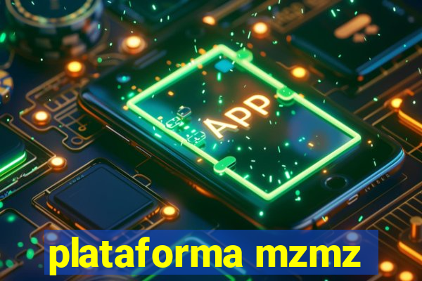 plataforma mzmz